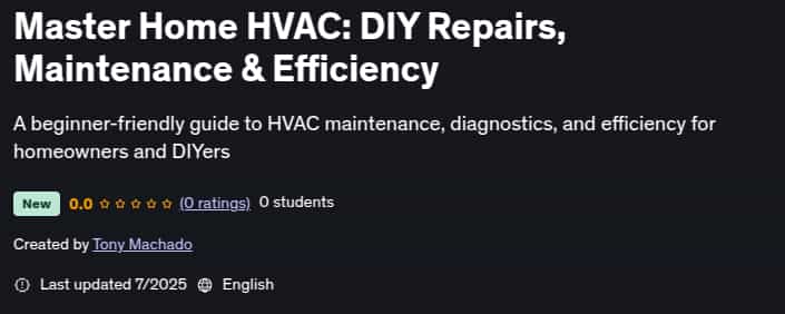 Pictures · Udemy — Master Home HVAC: DIY Repairs, Maintenance & Efficiency 2025-7