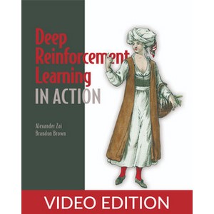 Oreilly — Deep Reinforcement Learning in Action, Video Edition 2020-3