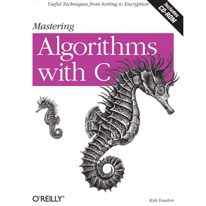 Oreilly – Mastering Algorithms With C 2000