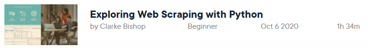 Pictures · Pluralsight — Exploring Web Scraping with Python 2020-10