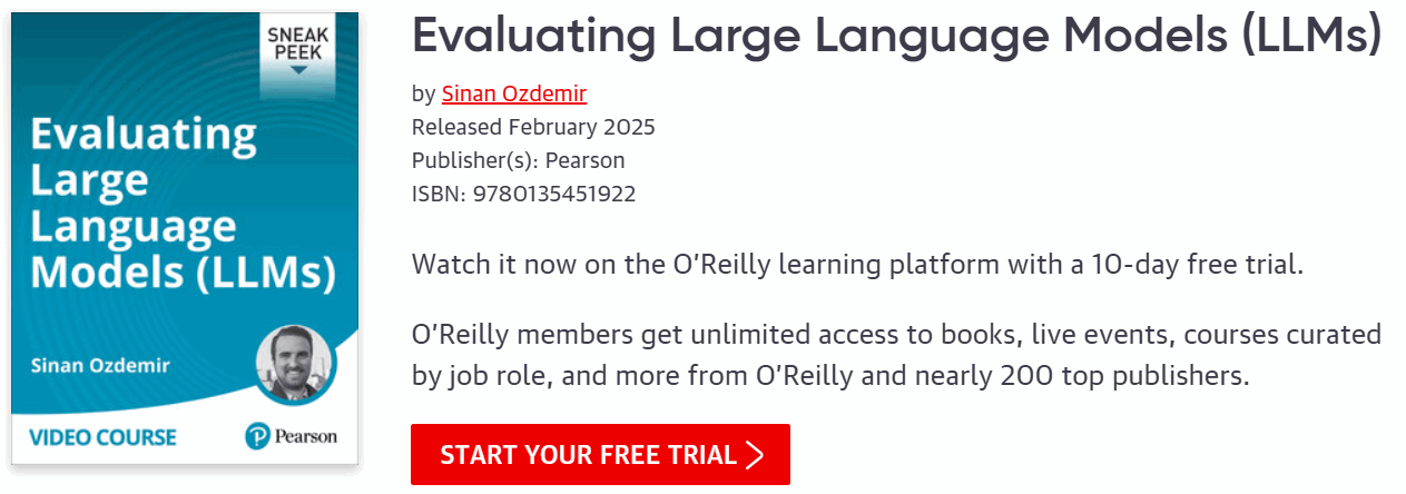 Pictures · Oreilly — Evaluating Large Language Models (LLMs) 2025-2