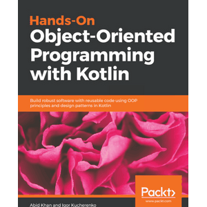 Packt – Hand-On-Object-Oriented Programming mit Kotlin 2018