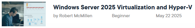 Images · Windows serveur 2025 Virtualisation et Hyper-V 2025-5