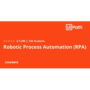 Coursera — Robotic Process Automation (RPA) Specialization 2025-1