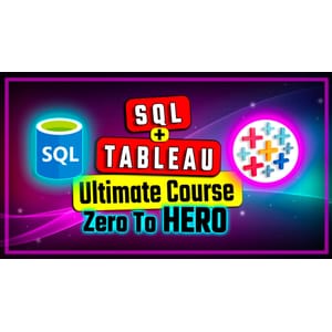 The Ultimate SQL & Tableau Course: From Zero to Hero 2024-11