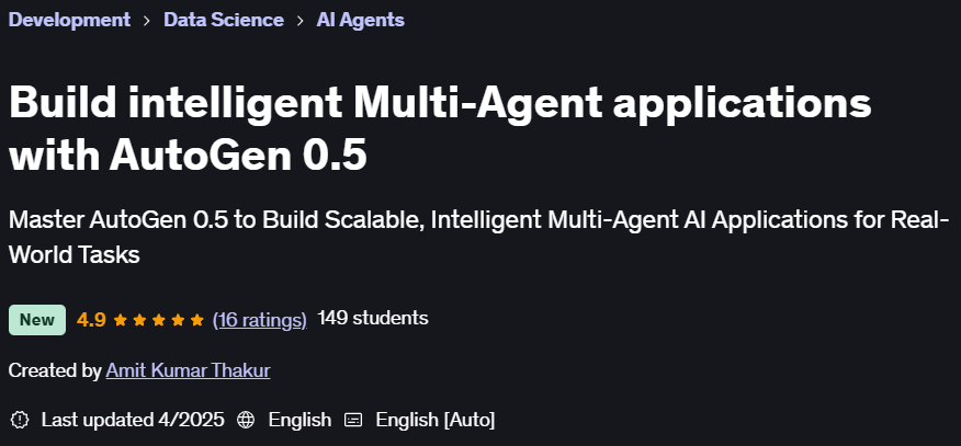 Pictures · Udemy — Build intelligent Multi-Agent applications with AutoGen 0.5 2025-4