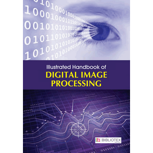 3G E-Learning – Illustrated Handbook of Digital Image Processing 2019