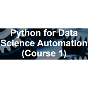 Business Science University – Python for Data Science Automation (Course 1) 2024-10