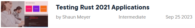 Pictures · Pluralsight — Testing Rust 2021 Applications 2023-12