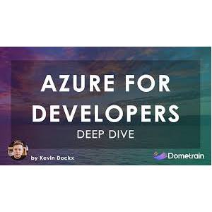 Dometrain — Deep Dive: Azure for Developers 2025-1