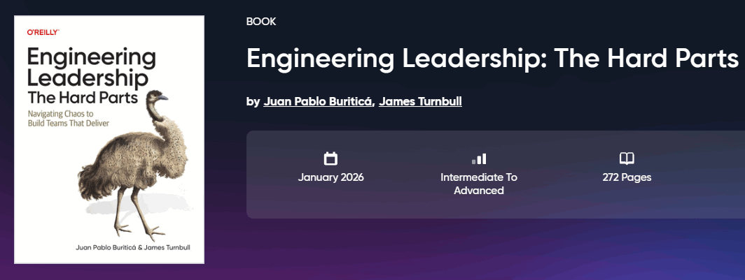 Pictures · Oreilly – Engineering Leadership: The Hard Parts 2026