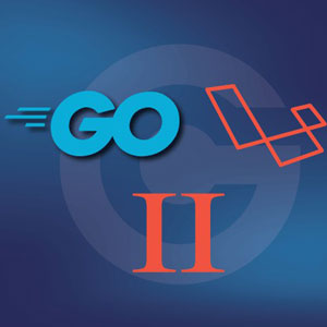 Udemy — Let’s Build a Go version of Laravel: Part Two 2024-6