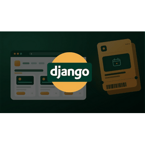 Python & Django: Build & Deploy A Ticketing App In 14 Days 2026-8