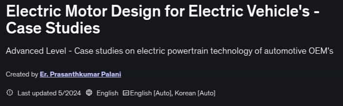 Pictures · Electric Motor Design for Electric Vehicle’s – Case Studies 2024-5