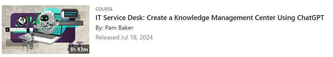Pictures · LinkedIn — IT Service Desk: Create a Knowledge Management Center Using ChatGPT 2024-7