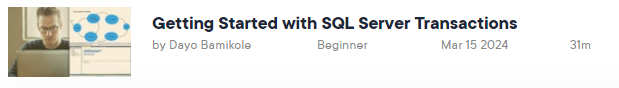 Pictures · Getting Started with SQL Server Transactions 2024-6