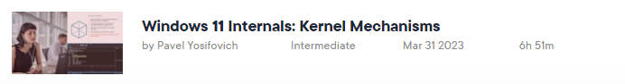 Pictures · Windows 11 Internals: Kernel Mechanisms 2023-3
