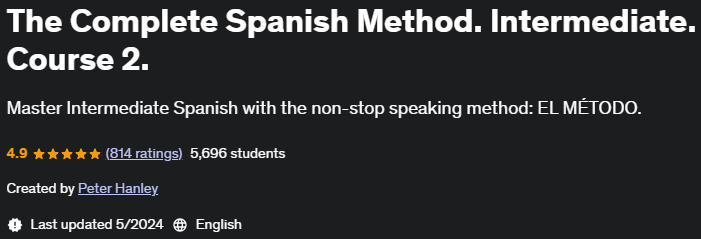 Pictures · Udemy — The Complete Spanish Method. Intermediate. Course 2. 2023-5