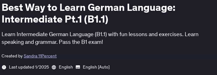 Pictures · Best Way to Learn German Language: Intermediate Pt.1 (B1.1) 2025-1