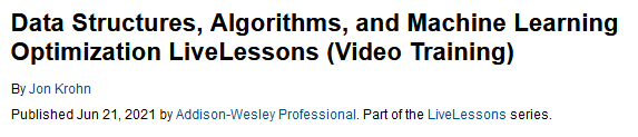 Pictures · InformIT — Data Structures, Algorithms, and Machine Learning Optimization LiveLessons (Video Training) 2021-6