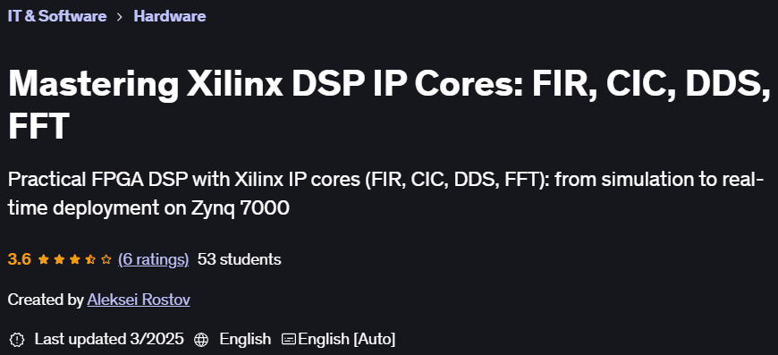 Pictures · Udemy — Mastering Xilinx DSP IP Cores: FIR, CIC, DDS, FFT 2025-3