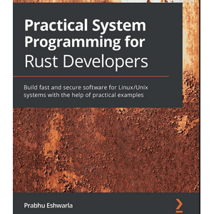 Packt - البرمجة العملية للنظام للمطورين Rust 2020