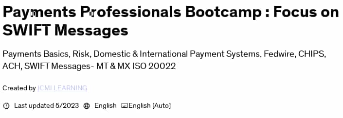 Pictures · Udemy — Payments Professionals Bootcamp : Focus on SWIFT Messages 2023-5