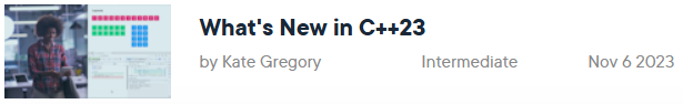 Pictures · Pluralsight — What’s New in C++23 2024-1