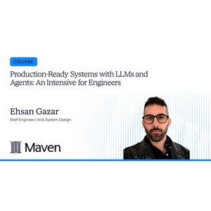 Maven — LLM 및 에이전트와 함께 생산 준비 시스템 : 엔지니어를위한 집중 2026-8