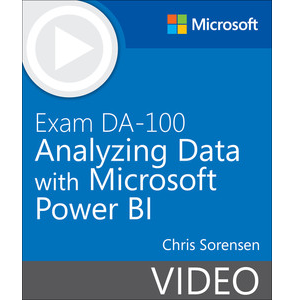 Oreilly — Exam DA-100 Analyzing Data with Microsoft Power BI (Video) 2021-8