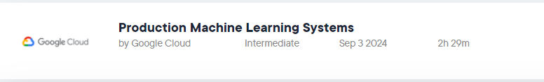 Pictures · Pluralsight — Production Machine Learning Systems 2024-9