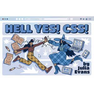 Julia Evans - Enfer Oui ! CSS(Le magicien de Zines) 2020