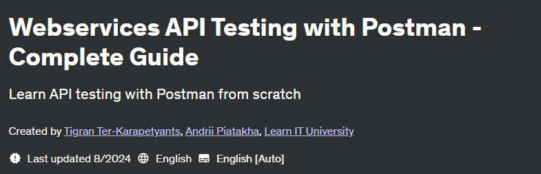 Pictures · Udemy — Webservices API Testing with Postman – Complete Guide 2024-8/2025-1