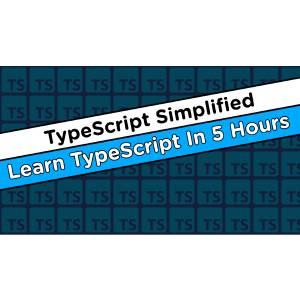 Web Dev Simplified — TypeScript Simplified 2023-11