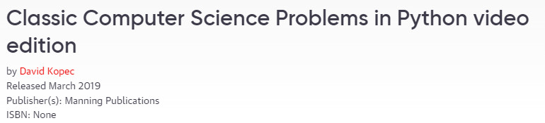 Pictures · Oreilly — Classic Computer Science Problems in Python video edition 2019-3