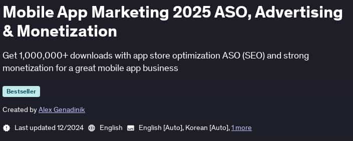 Pictures · Udemy — Mobile App Marketing 2025 ASO, Advertising & Monetization 2024-12