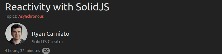 Pictures · Frontend Masters — Reactivity with SolidJS 2023-1