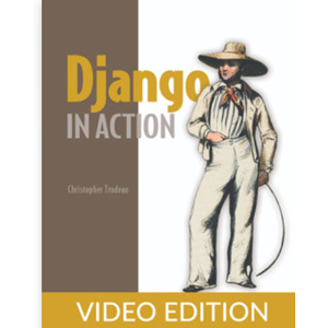 Oreilly — Django in Action 2024-7