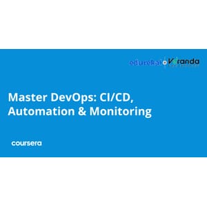 Coursera — Master DevOps: CI/CD, Automation & Monitoring Specialization 2025-7