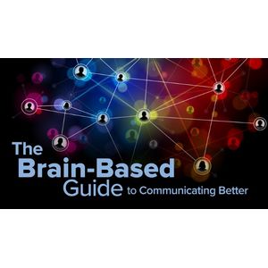 thegreatcourses — The Brain-Based Guide to Communicating Better 2021-7