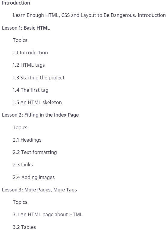 Course topics · Oreilly — Learn Enough HTML, CSS and Layout to Be Dangerous: An Introduction to Modern Website Creation and Templating Systems 2022-9