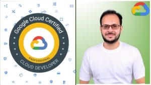 GCP Google Cloud Professional Cloud Developer Certification 2025-7