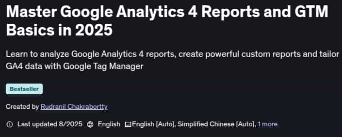 Pictures · Udemy — Master Google Analytics 4 Reports and GTM Basics in 2025 2025-8