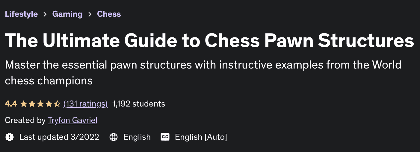 Pictures · Udemy — The Ultimate Guide to Chess Pawn Structures 2021-1