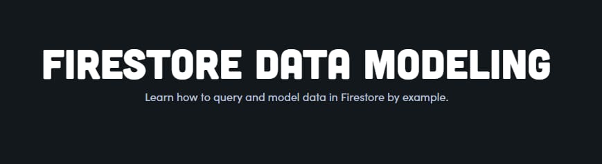 Pictures · Fireship – Firestore Data Modeling 2020-3