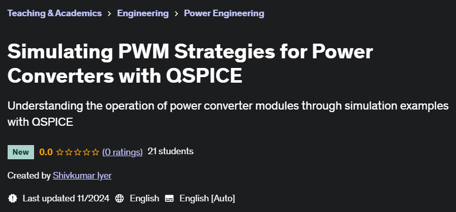 Pictures · Udemy — Simulating PWM Strategies for Power Converters with QSPICE 2024-11