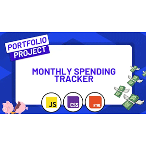 ZeroToMastery – Build a Monthly Spending Tracker with HTML, JavaScript and CSS 2025-11
