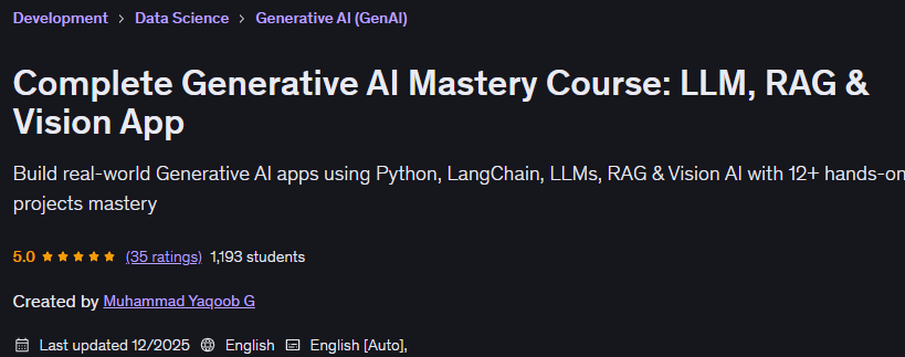 Pictures · Udemy — Complete Generative AI Mastery Course: LLM, RAG & Vision App 2025-12