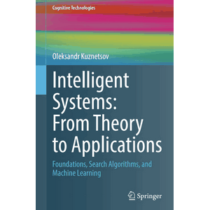 Oleksandr Kuznetsov – Intelligent Systems: From Theory to Applications 2026