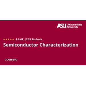Coursera — Semiconductor Characterization Specialization 2025-9